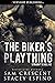 The Biker's Plaything (Straight to Hell MC #1) by Sam Crescent