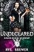 Undeclared (Under Realm Aca...
