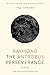 The Perseverance by Raymond Antrobus The Perseverance by Raymond Antrobus