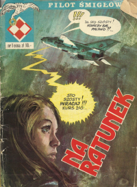 Pilot śmigłowca #1: Na ratunek