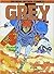 Grey (Vol. 3)