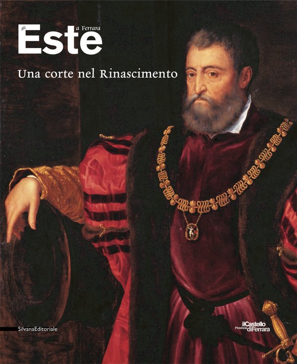 Este a Ferrara: Una corte nel Rinascimento (Paperback)