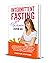Intermittent Fasting for Wo...