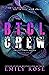 BTCL Crew (The City Limits Trilogy, #1)