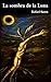 La sombra de la Luna