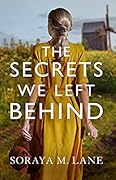 The Secrets We Left Behind
