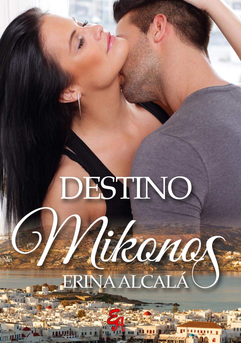DESTINO: MIKONOS (Spanish Edition)