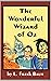 The Wonderful Wizard of Oz