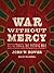 War Without Mercy: Race and Power in the Pacific War