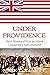 Under Providence: Short His...