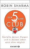 Der 5-Uhr-Club: G...