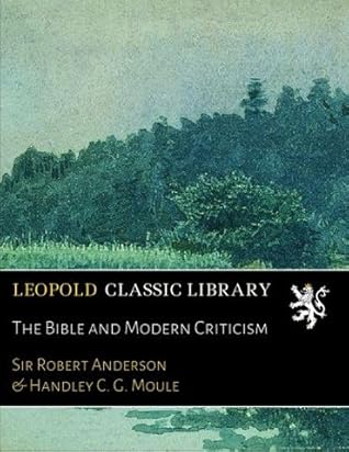The Bible and Modern Criticism