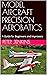 MODEL AIRCRAFT PRECISION AE...