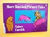 More Russian Picture Tales by Valery Carrick