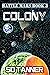 Colony: Battle Mars Book Three