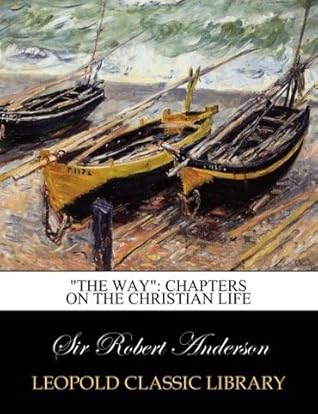 "The way": chapters on the Christian life