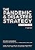 The Pandemic & Disaster Str...