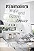 Minimalism Style and Décor ...