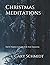 Christmas Meditations: New ...
