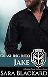Book cover for Crashing Into Jake (Stryker Security Force, #4)