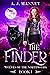 The Finder (Wolves of the Northwoods, #1) by A.J. Manney