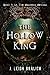 The Hollow King (The Madnes...