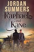 Dead World Prequels: Raphael and Kane
