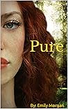 Pure (Blood Origins Book 1) Pure (Blood Origins Book 1)