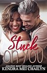 Stuck on You