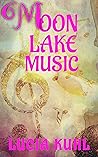 Moon Lake Music: ...