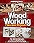 WOODWORKING PLANS AND PROJE...
