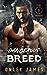 Dangerous Breed (Time Serve...