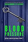 Blood Pressure by Rhiannon D'Averc