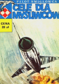 Pilot śmigłowca #9: Cele dla myśliwców