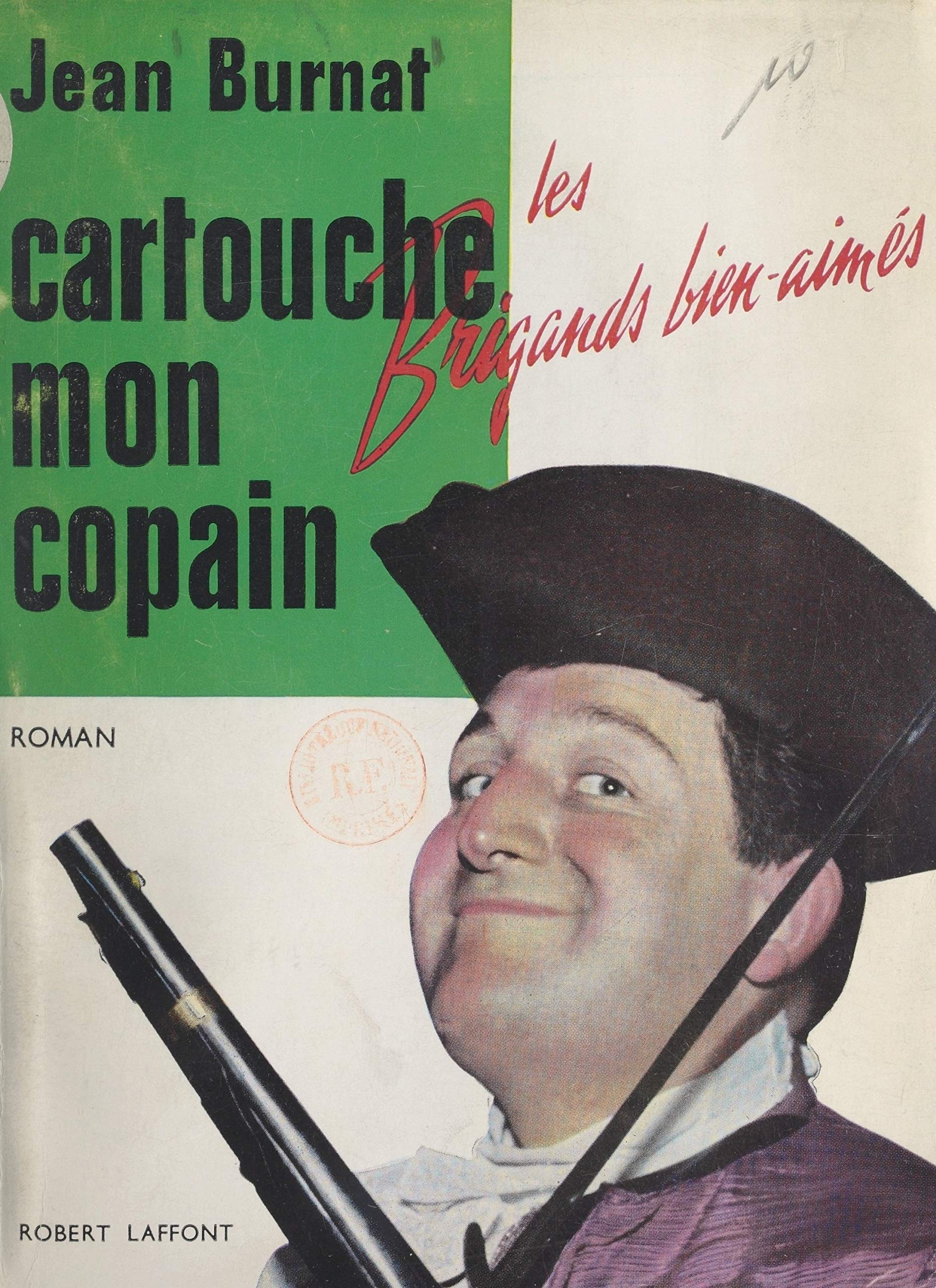 Cartouche, mon copain... (French Edition)