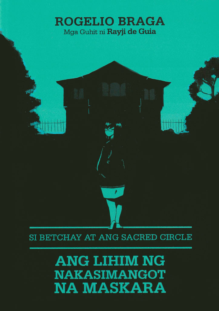 Ang Lihim ng Nakasimangot na Maskara (Sacred Circle, #1)