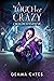 A Touch of Crazy: A spicy h...