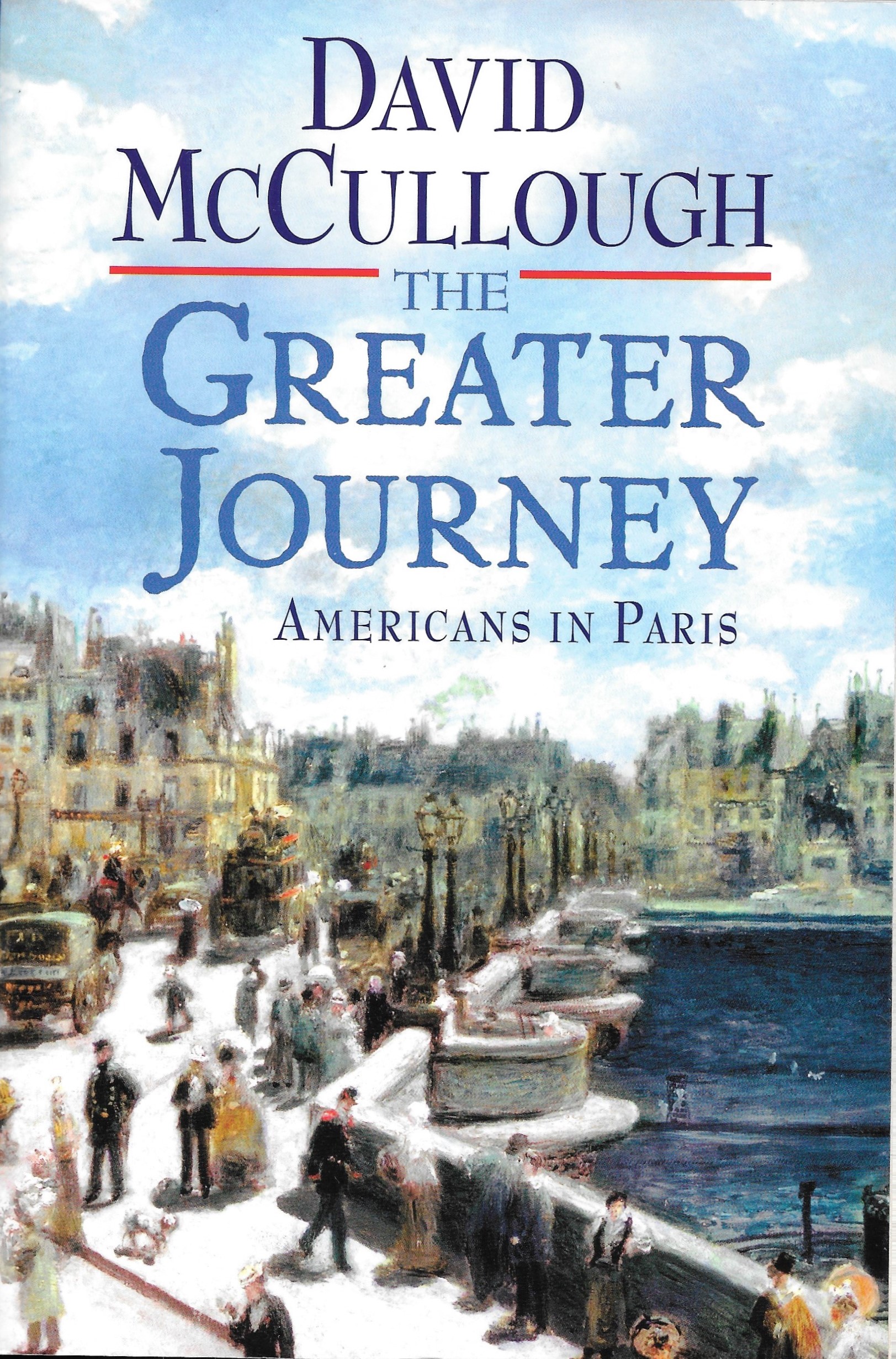 The Greater Journey: Americans in Paris