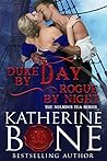Duke by Day, Rogue by Night (Nelson's Tea, #2)