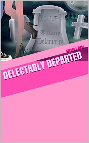Delectably Departed (Winging It #2)