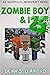 Zombie Boy & I - Book 25 (A...