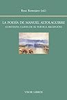 La poesía de Manuel Altolaguirre: Contexto, claves de su poética, recepción