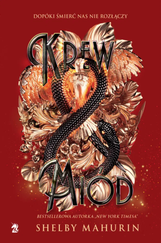 Krew i miód (Gołąb i Wąż, #2)