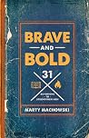 Brave and Bold: 3...