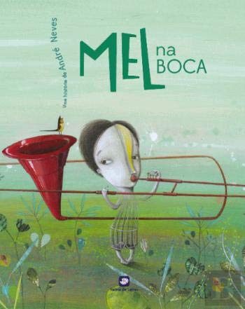 Mel na Boca (Portuguese Edition)