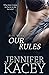 Our Rules (Hot Wife)