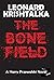 The Bone Field (A Harry Przewalski Novel)