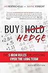 Buy and Hedge: Th...