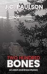 Two Hundred Bones Two Hundred Bones