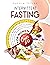INTERMITTENT FASTING FOR WO...